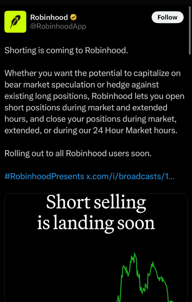 A social media post from Robinhood announcing the introduction of short selling. Text describes the ability to open and close short positions during various market hours. Below the text, an image features the phrase 'Short selling is landing soon' with a green line graph resembling a stock chart. The tone is informative and anticipatory.